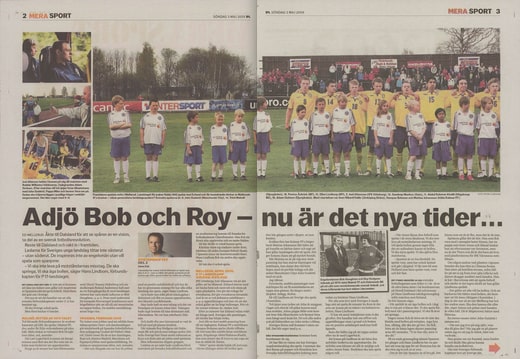 Dans un reportage de DN datant de 2009, Hans Lindbom, alors entraîneur de l'équipe nationale P17, expliquait que les équipes nationales suédoises de jeunes avaient commencé à adopter des idées de jeu espagnoles.