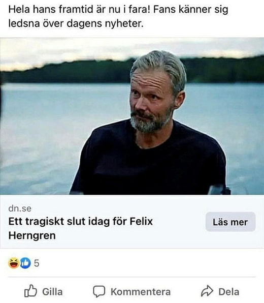 Une publicité macabre mettant en scène Felix Herngren. Des publicités frauduleuses sur sa prétendue mort l'ont conduit à faire appel à des avocats.